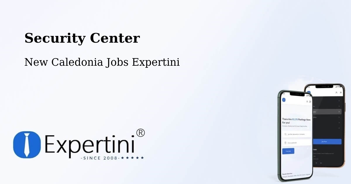 Security & Compliance – Saint Joseph - New Caledonia Jobs Expertini