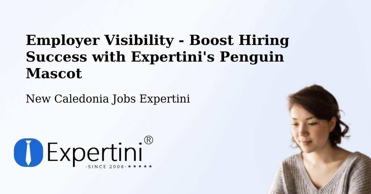 CV and Resume Visibility Optimization – Saint Joseph - New Caledonia Jobs Expertini